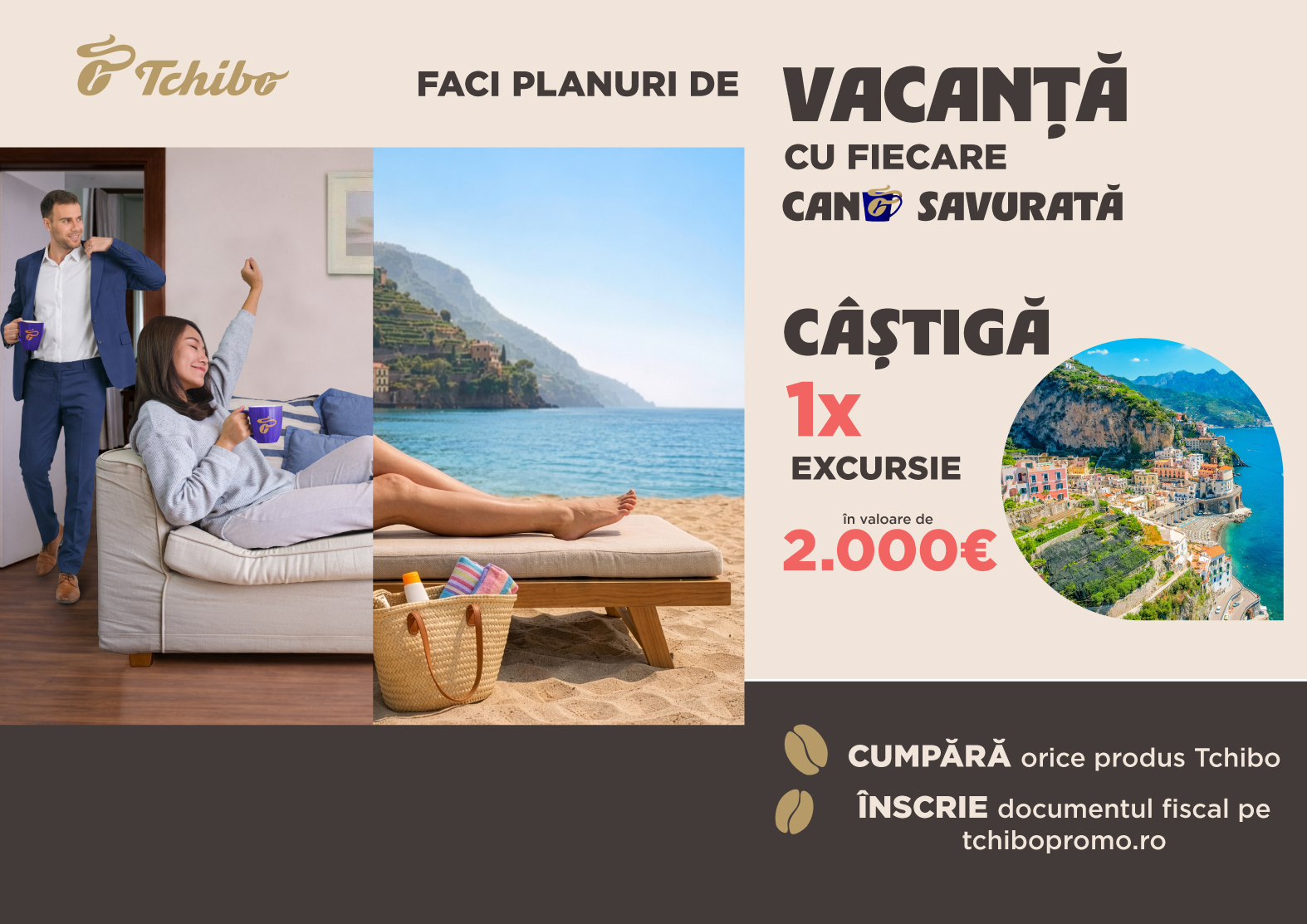 Campanie Auchan <br/> Tchibo Cafea Boabe <br/> 15.07.2026 - 15.08.2026